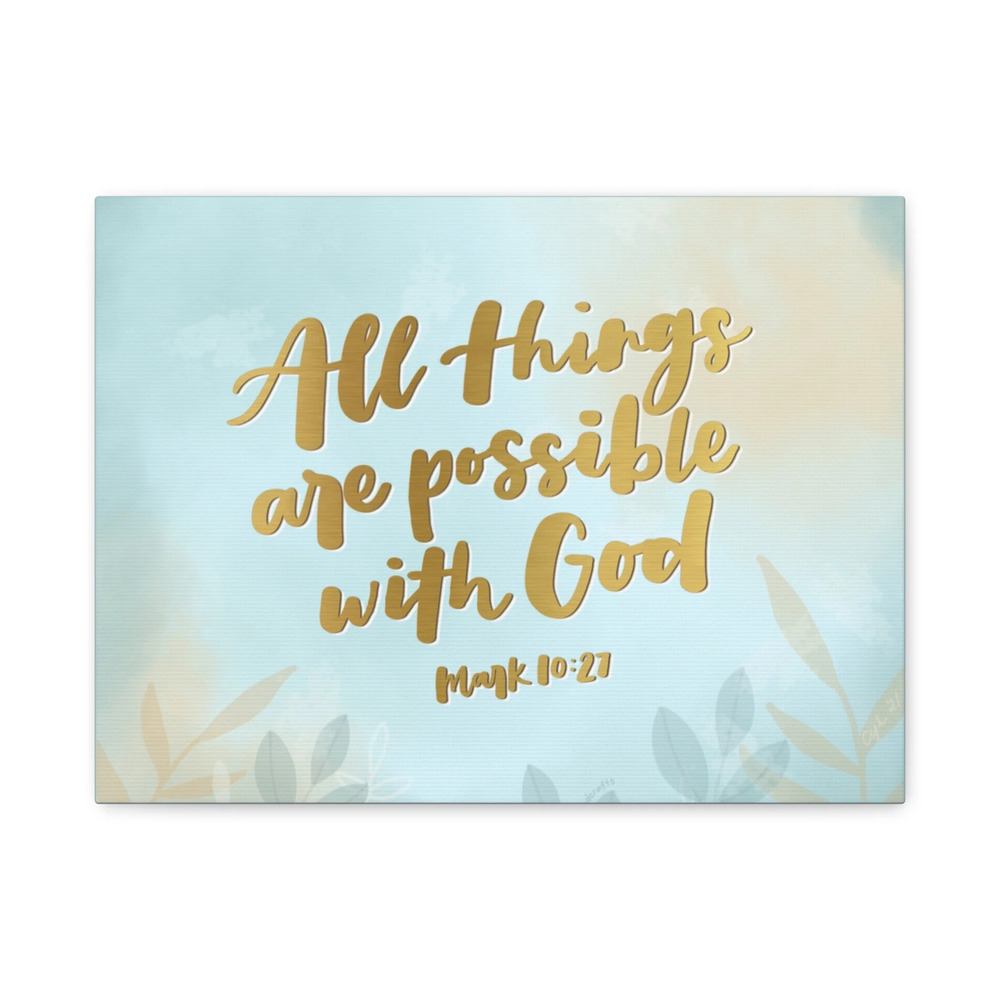Scripture Canvas Possible With God Mark 10:27 Christian Wall Art Bible Verse